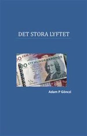 Det stora lyftet | 1:a upplagan