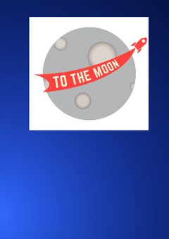 To the moon | 1:a upplagan