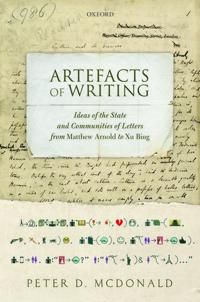 Artefacts of writing - ideas of the state and communities of letters from m | 0:e upplagan