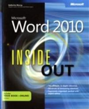 Microsoft Word 2010 Inside Out | 1:a upplagan