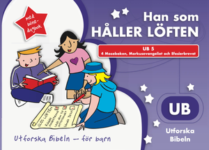 UB 5: Han som håller löften | 1:a upplagan