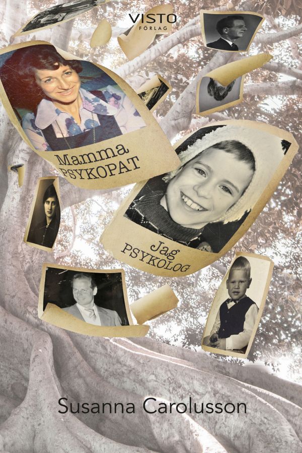 Mamma var psykopat, jag blev psykolog | 0:e upplagan