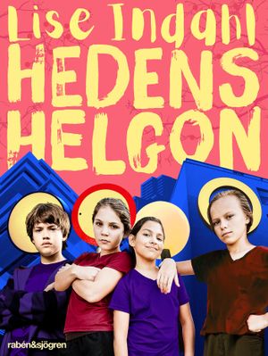 Hedens helgon | 1:a upplagan