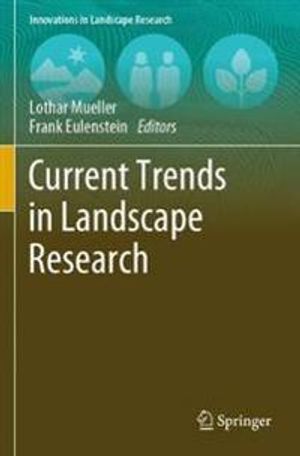 Current Trends in Landscape Research | 1:a upplagan