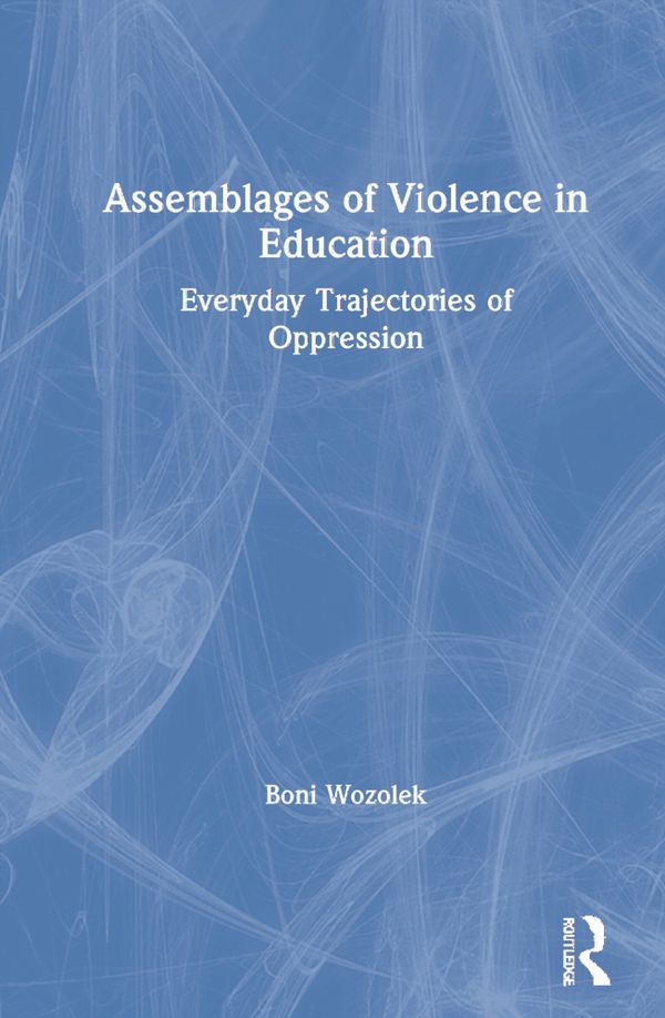 Assemblages of Violence in Education | 1:a upplagan