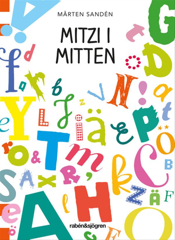 Mitzi i mitten | 1:a upplagan