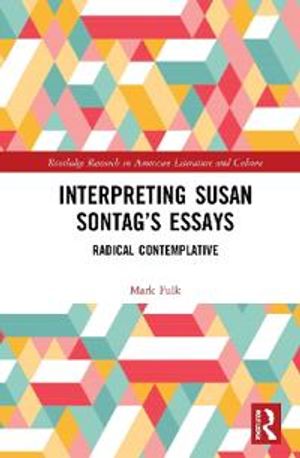 Interpreting Susan Sontag's Essays | 1:a upplagan