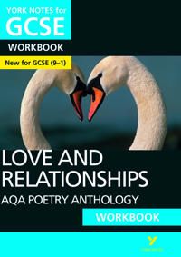 AQA Poetry Anthology - Love and Relationships: York Notes for GCSE (9-1) Workbook | 0:e upplagan