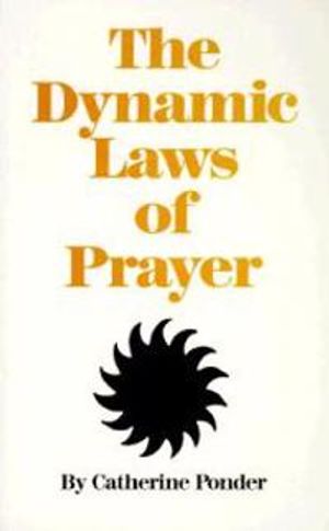 Dynamic Laws Of Prayer