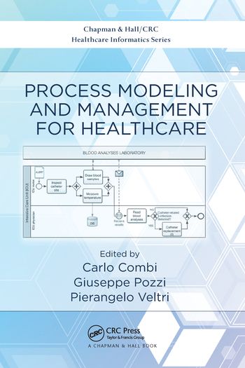 Process Modeling and Management for Healthcare | 1:a upplagan