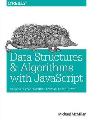 Data Structures and Algorithms with JavaScript | 1:a upplagan