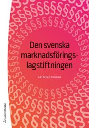 Den svenska marknadsföringslagstiftningen | 17:e upplagan