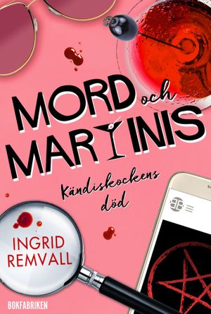 Mord och martinis : Kändiskockens död | 1:a upplagan