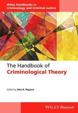 The Handbook of Criminological Theory | 1:a upplagan