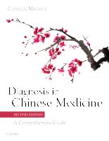 Diagnosis in Chinese Medicine | 2:a upplagan