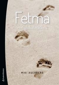 Fetma : en global epidemi | 2:a upplagan