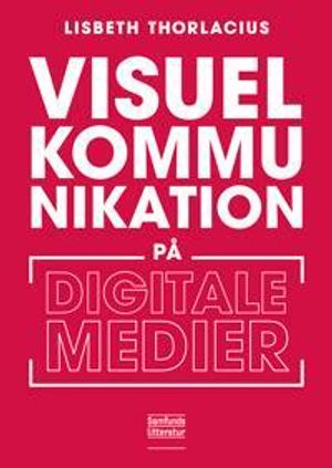 Visuell kommunikation på digitale medier