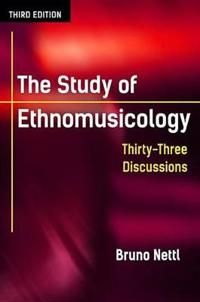 The Study of Ethnomusicology | 2:a upplagan