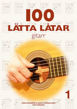 100 Lätta Låtar 1 Gitarr | 1:a upplagan