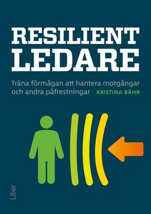 Resiliens på jobbet | 1:a upplagan