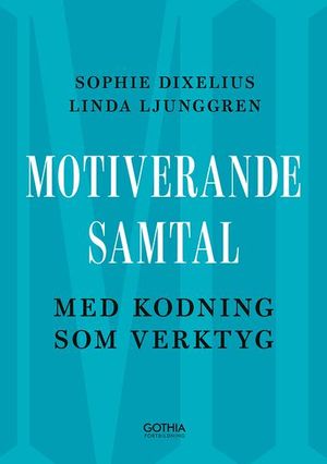 Motiverande samtal med kodning som verktyg | 11:e upplagan