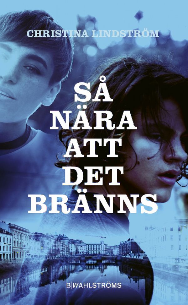 Så nära att det bränns | 2:a upplagan