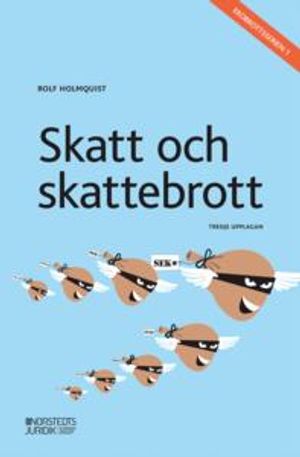 Skatt och skattebrott : | 3:e upplagan