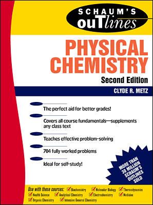 Schaum's Outline of Physical Chemistry | 2:a upplagan