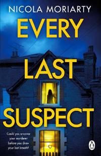 Every Last Suspect | 0:e upplagan