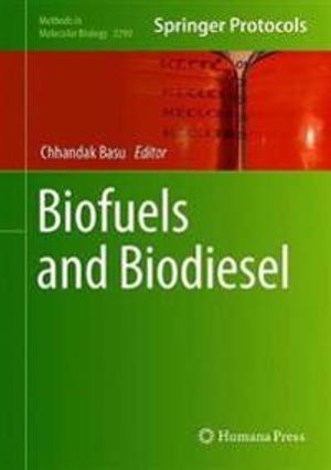 Biofuels and Biodiesel | 1:a upplagan