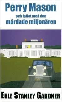 Perry Mason och Fallet med den mördade miljonären | 1:a upplagan