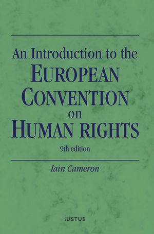 An introduction to the European convention on human rights | 9:e upplagan