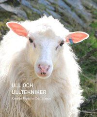Ull och Ulltekniker | 0:e upplagan