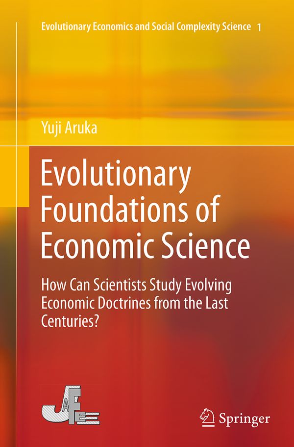 Evolutionary Foundations of Economic Science | 1:a upplagan