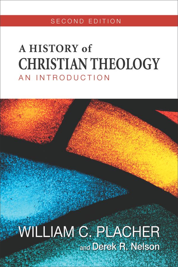 A History of Christian Theology, Second Edition | 2:a upplagan
