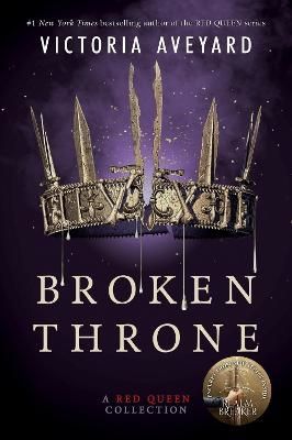 Broken Throne: A Red Queen Collection | 0:e upplagan