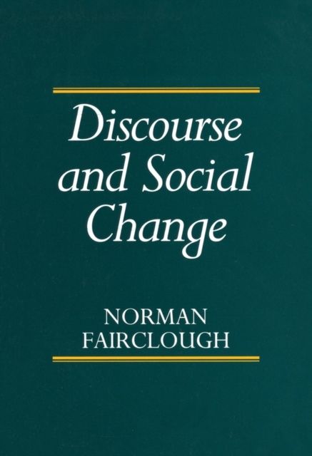 Discourse and Social Change | 1:a upplagan