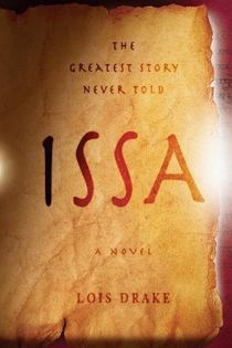 Issa: The Greatest Story Never Told