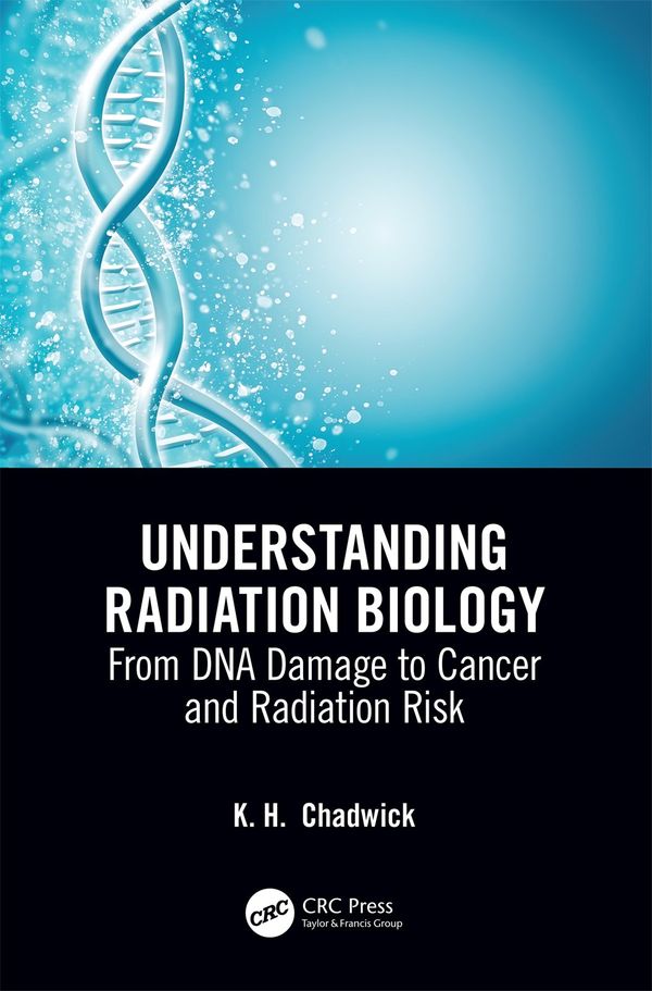 Understanding Radiation Biology | 1:a upplagan