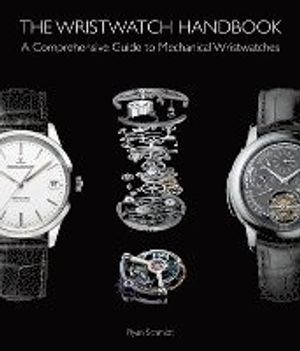 The Wristwatch Handbook