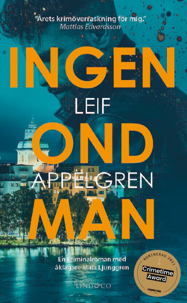 Ingen ond man | 0:e upplagan