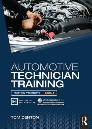 Automotive Technician Training: Practical Worksheets Level 2 | 1:a upplagan