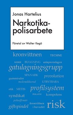 Narkotikapolisarbete | 0:e upplagan