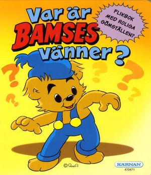 Var är Bamses vänner? | 1:a upplagan