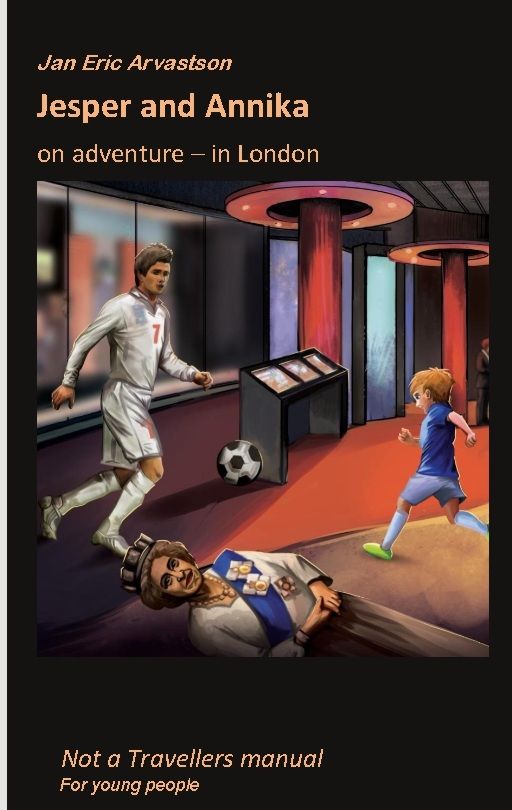 Jesper and Annika : on adventure in London - Jan Arvastson - Upplaga 1