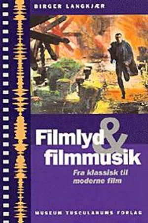 Filmlyd & filmmusik |  2:e upplagan