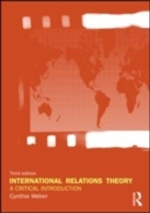 International Relations Theory: A Critical Introduction | 3:e upplagan