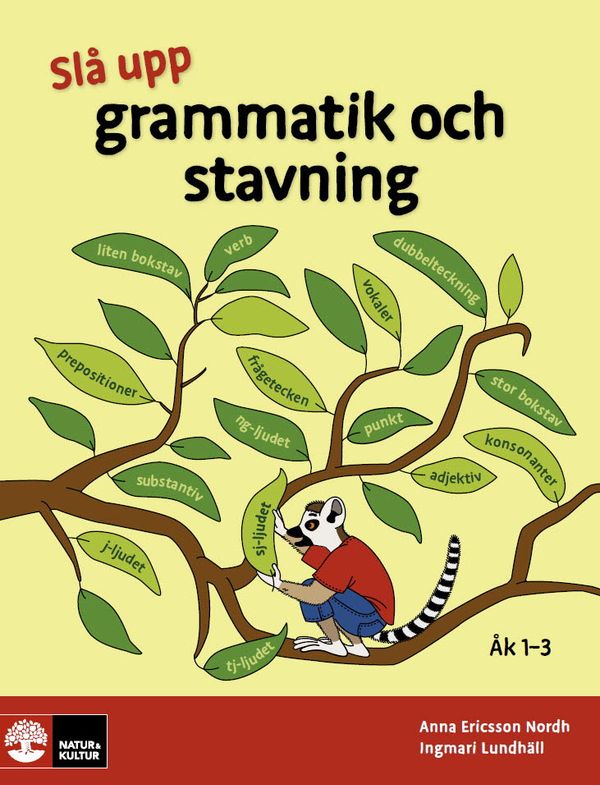 Slå upp grammatik och stavning åk 1-3 | 1:a upplagan