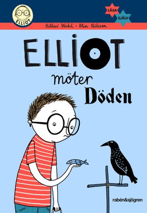 Elliot möter Döden | 1:a upplagan