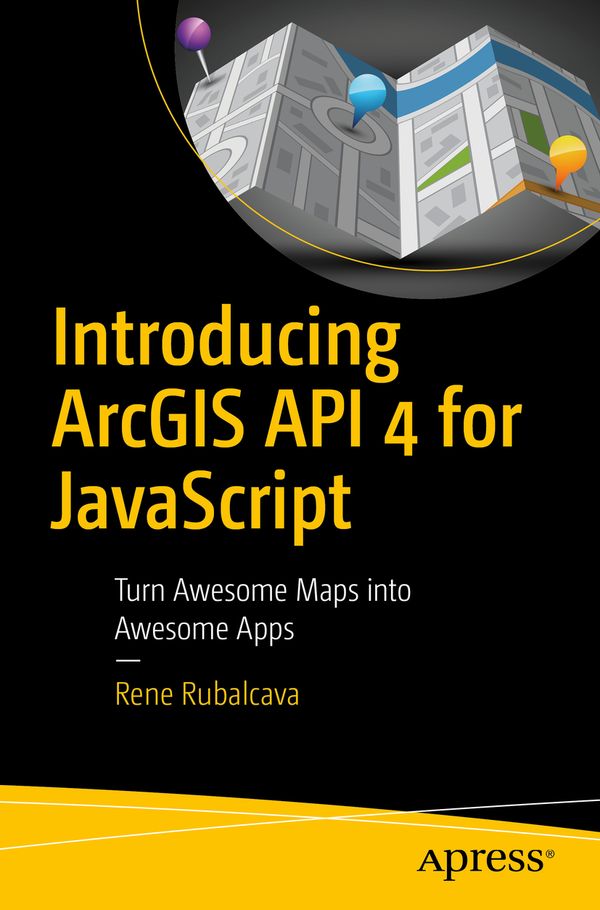 Introducing ArcGIS API 4 for JavaScript | 1:a upplagan